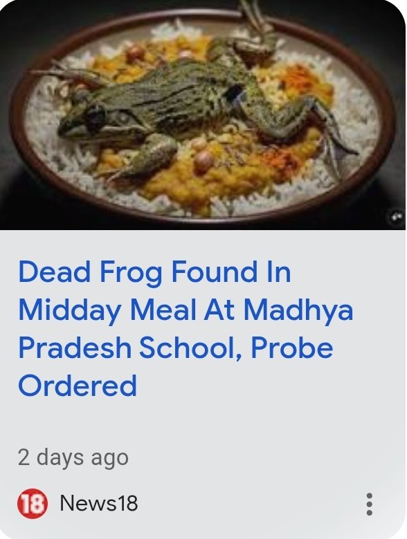MP has been ruled by BJP for over 25 yrs.

A few questions for the Chief Minister of MP, Mohan Yadav ji. Please answer them.

1. Why are children in MP being served dead frogs in their mid-day meals? What kind of food-safety system allows this level of contamination?

2. How did