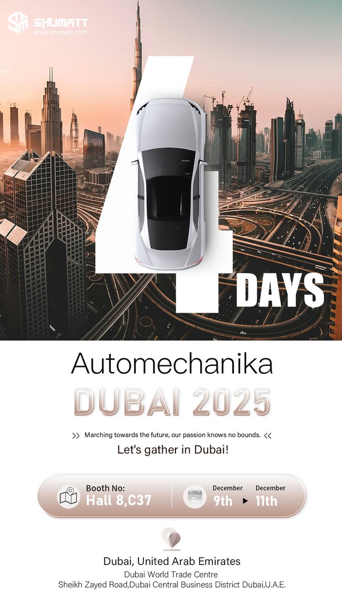 WayneShumatt's tweet photo. AUTOMECHANIKA DUBAI 2025, countdown: 04 days!  

⌛ Date: December 9th - 11th
🌆 Location: Dubai (UAE)
📍 Booth: Hall 8, Booth C37
🤝 We look forward to seeing you there!
📧 Email: wayne@shumatt.com
💬Whatsapp/WeChat: +8613316959821 Wayne / Joaquín https://t.co/SwPVb4JqFG