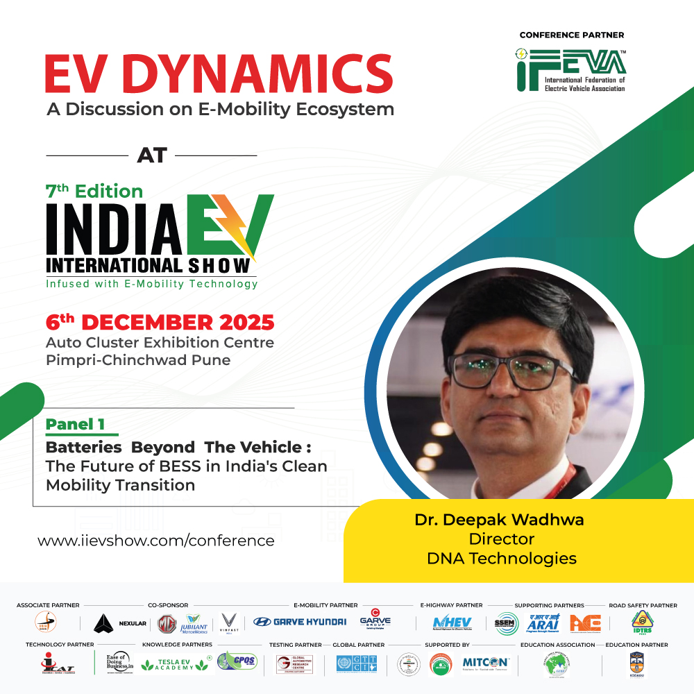 We are delighted to welcome Dr. Deepak Wadhwa, Director, #DNA_Technologies, to Panel I at EV Dynamics – A Discussion on the E-Mobility Ecosystem

📅 6th December 2025
📍 Auto Cluster Exhibition Centre, Pimpri-Chinchwad, Pune

🔗 Register Now:
exporegistration.in/EVDynamicsConf…