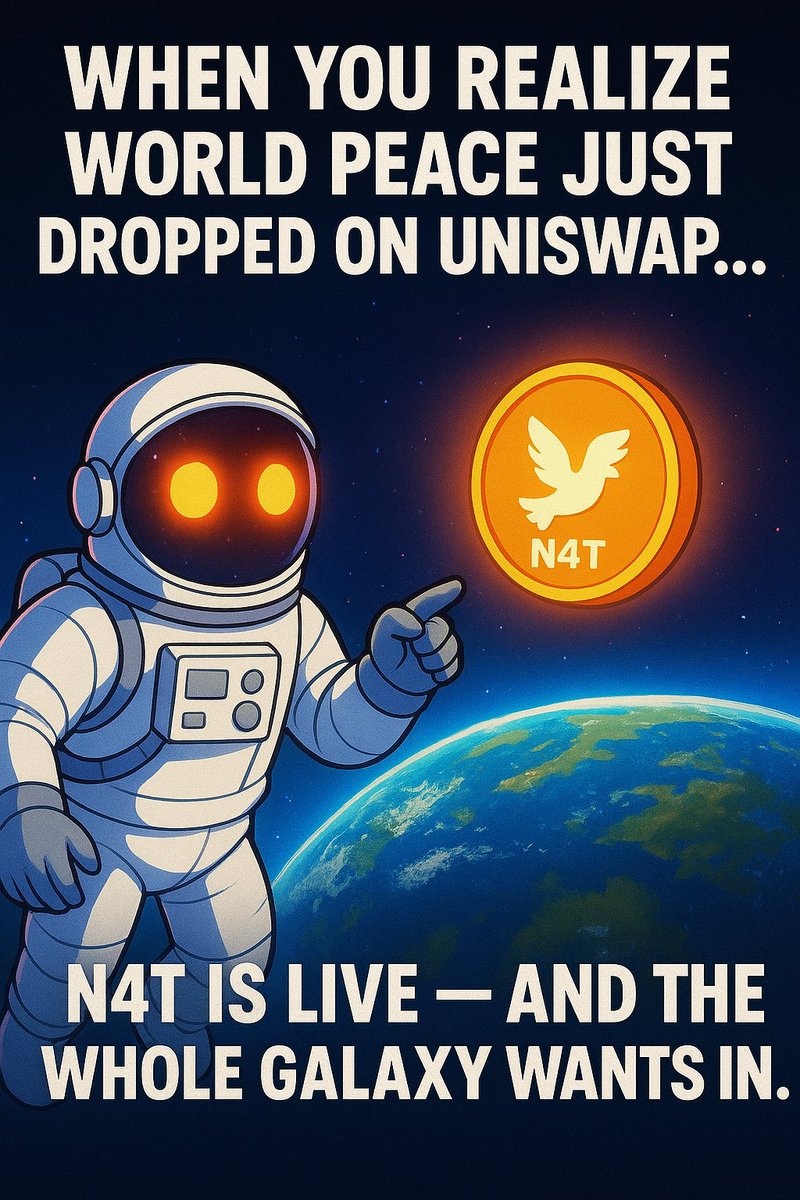 AbirAslamMoin's tweet photo. 🚀 BREAKING: World peace just launched on-chain.
$N4T is officially LIVE &amp; tradable on @Uniswap! 🌍✨

The Peace Prize Token is here to make peace go viral — and the movement is only getting started.
Are you joining the mission? 👇
@n4tcoin

#N4T #Uniswap #CryptoMeme #PeaceToken https://t.co/Lp3d1kAFmk