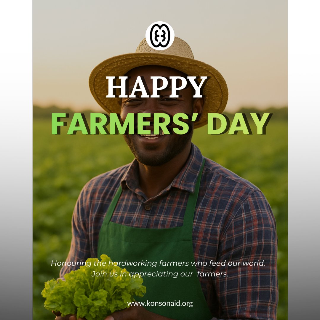KonsonAid's tweet image. 🌾 Today we celebrate the hands that feed our nation.
Our farmers are the backbone of food security, resilience, and sustainable development. 💚
Thank you for your hard work and dedication.

💬 Join us in appreciating our farmers.

#KonsonAid #FarmersDay #foodsecurity  #Ghana