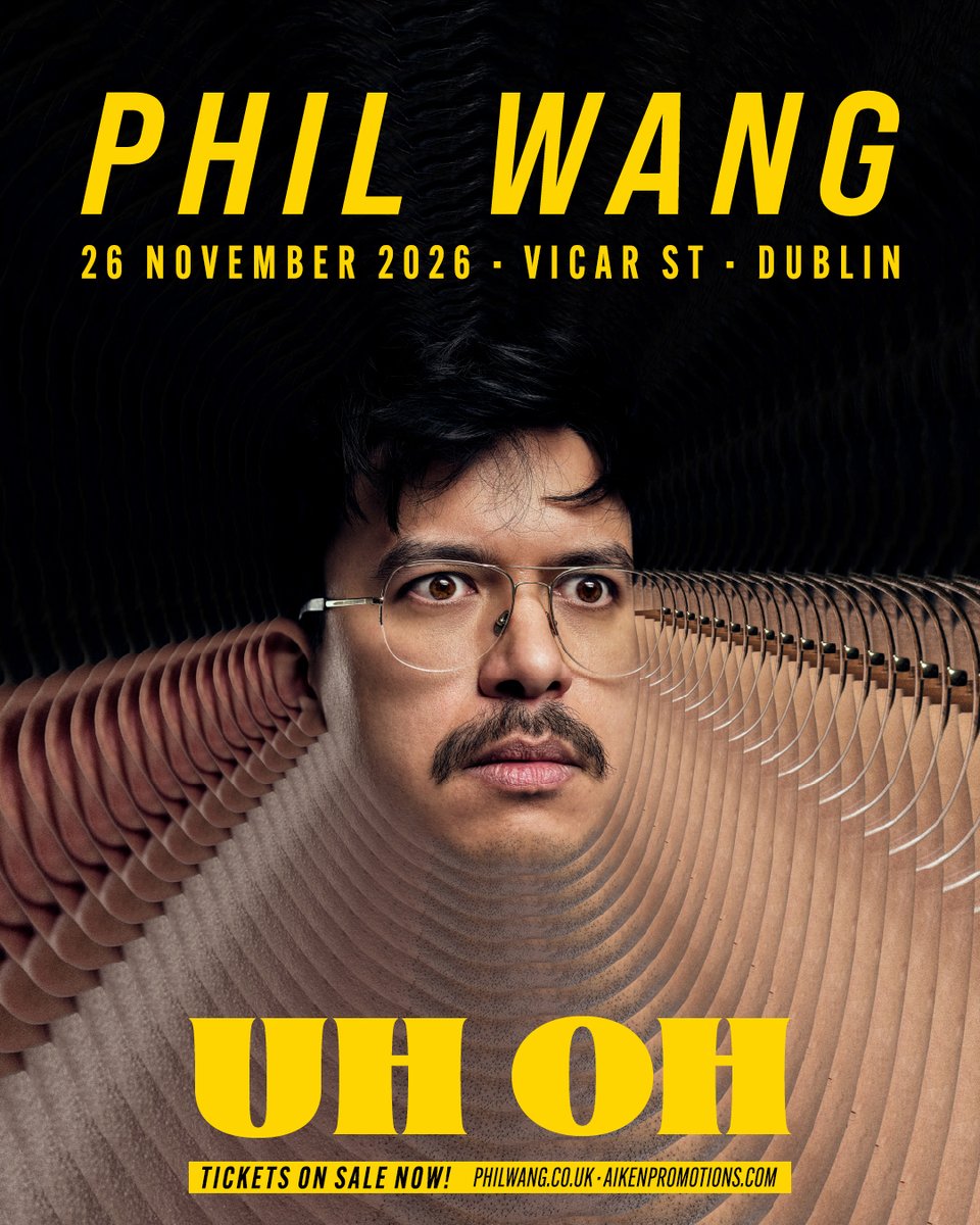 ★ ★ 𝗝𝗨𝗦𝗧 𝗔𝗡𝗡𝗢𝗨𝗡𝗖𝗘𝗗 &amp; 𝗢𝗡 𝗦𝗔𝗟𝗘 ★ ★

UH OH… it’s happening👀  <a href="/PhilNWang/">Phil Wang // Insta: @wangpix</a> brings his new show to <a href="/Vicar_Street/">Vicar St</a> on 26 November 2026💥

🎟️ Get tickets ~ bit.ly/4pur21S