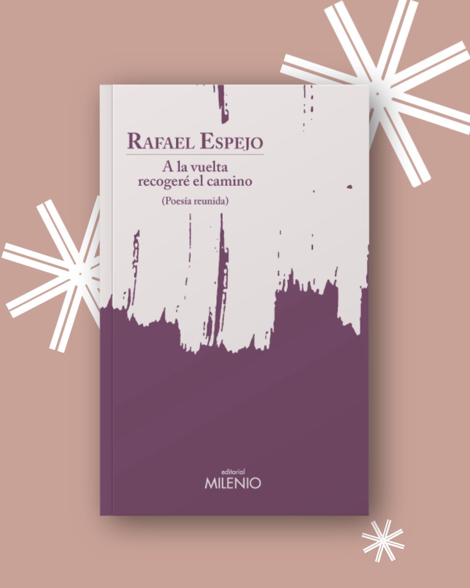 Hoy os recomendamos una novedad en #poesía: 'A la vuelta recogeré el camino', un libro que reúne todos los poemas escritos hasta el presente por Rafael Espejo, una de las mejores voces de la llamada generación del 2000.

📖edmilenio.com/esp/a-la-vuelt… 

#RegalaPalabrasRegalaLuz