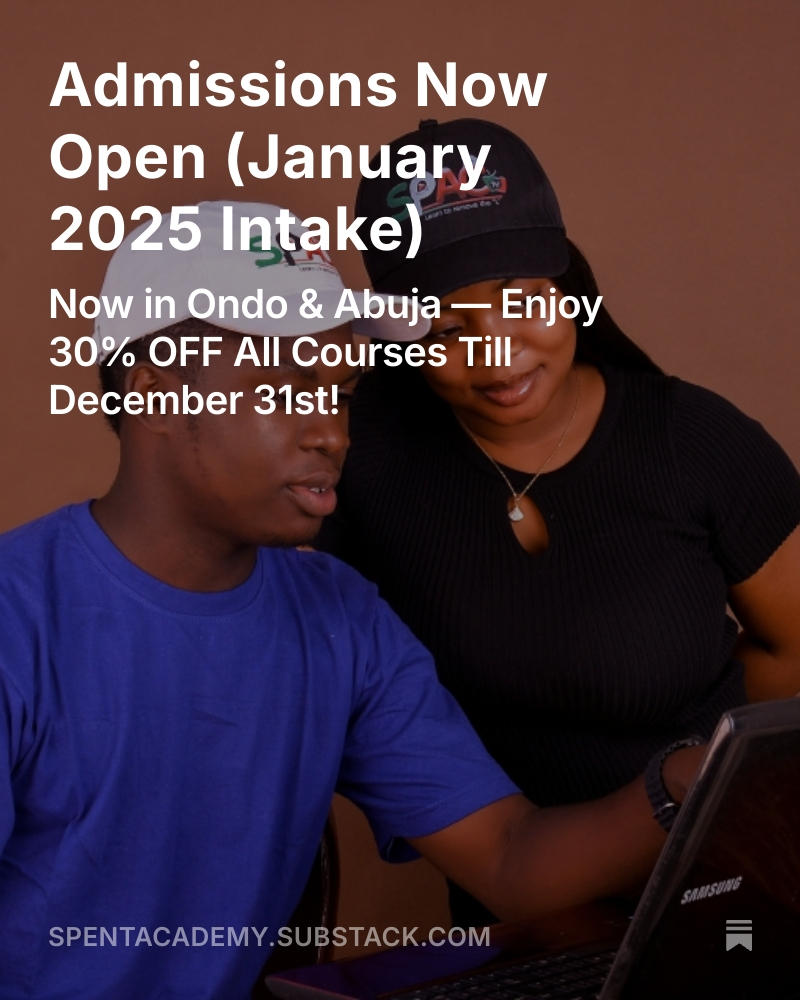 Spentacademy's tweet photo. January 2025 Admissions now open at Spent Academy!
π₯ 30% OFF all courses till Dec 31st
π Ondo & Abuja
β¨ AI Automation, Cinematography, Frontend, Product Design & more.
π +2348142273966
#SpentAcademy #AbujaTech #OndoTech #TechSkills https://t.co/0aR1Yz4BYA