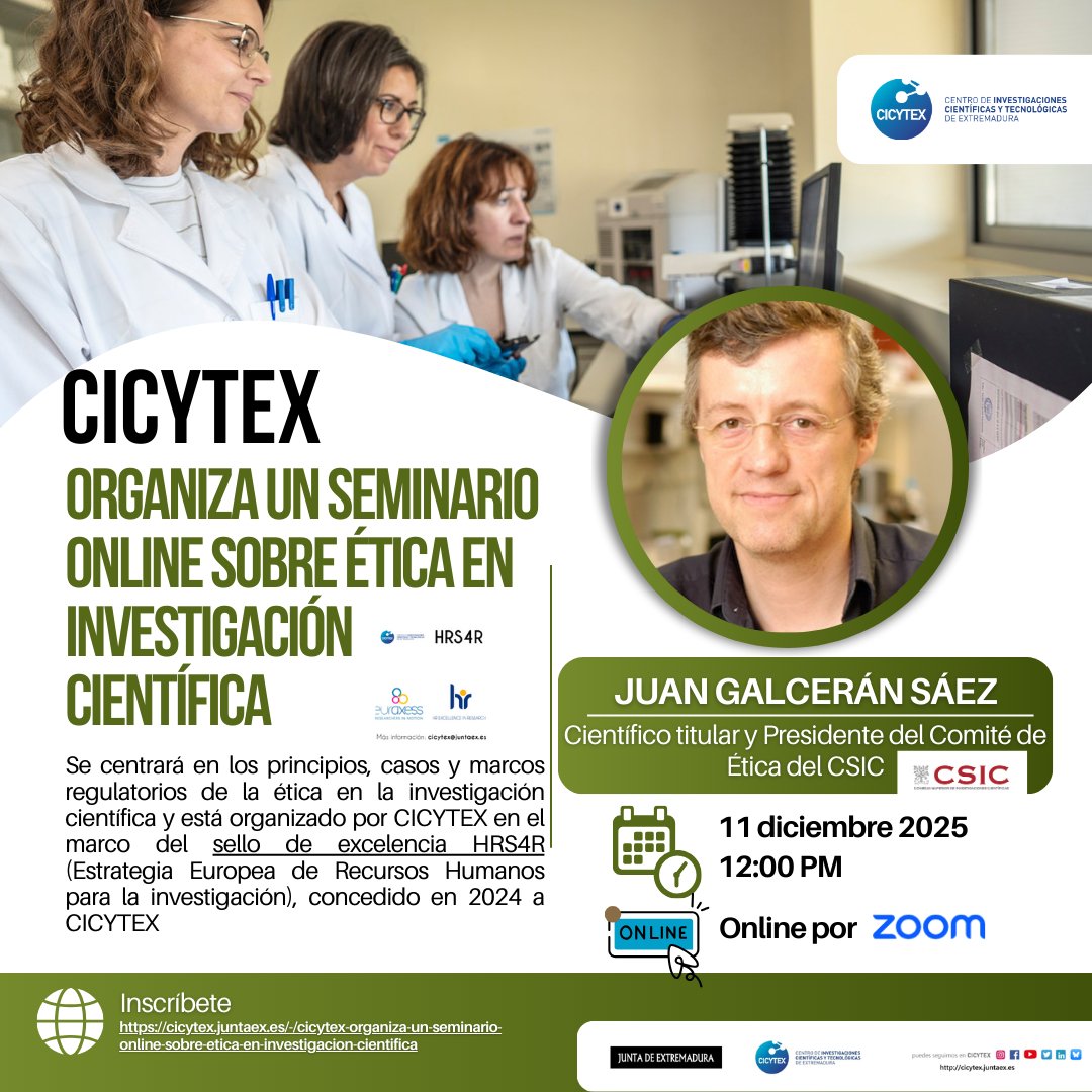 CICYTEX's tweet image. 🤔¿Estás interesado en saber sobre ética en investigación científica👩‍🔬?
Pues organizamos un Seminario sobre ello😉
🗓️11 diciembre
💻Online por Zoom
🗣️Lo imparte Juan Galcerán, científico titular y presidente del Comité de Ética del @CSIC 🔝
📝Inscríbete cicytex.juntaex.es/-/cicytex-orga…
