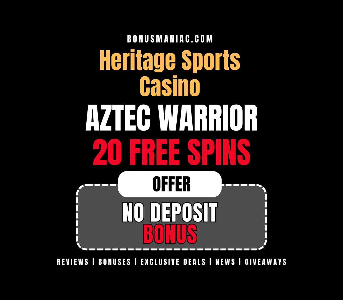 🎰 No deposit? No problem. Get 20 Free Spins on Aztec Warrior at Heritage Sports Casino!

🔐 Bonus Code: MANIACFS
📜 Wagering: 35x

👉 bonusmaniac.com/bonus/heritage…

💫 Follow us for more bonuses, news, reviews, and giveaways!
👍 Like, retweet, tag, and reply to support your favorite