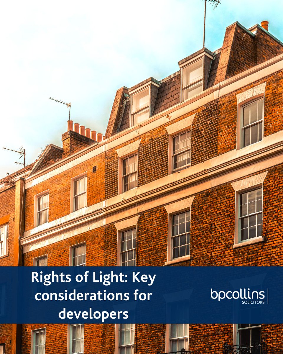 For developers, particularly those working in urban areas, rights to light can be an unwelcome complication and a significant impediment to the viability of any development project. Our property disputes team provides some practical steps for developers: bpcollins.co.uk/rights-of-ligh…