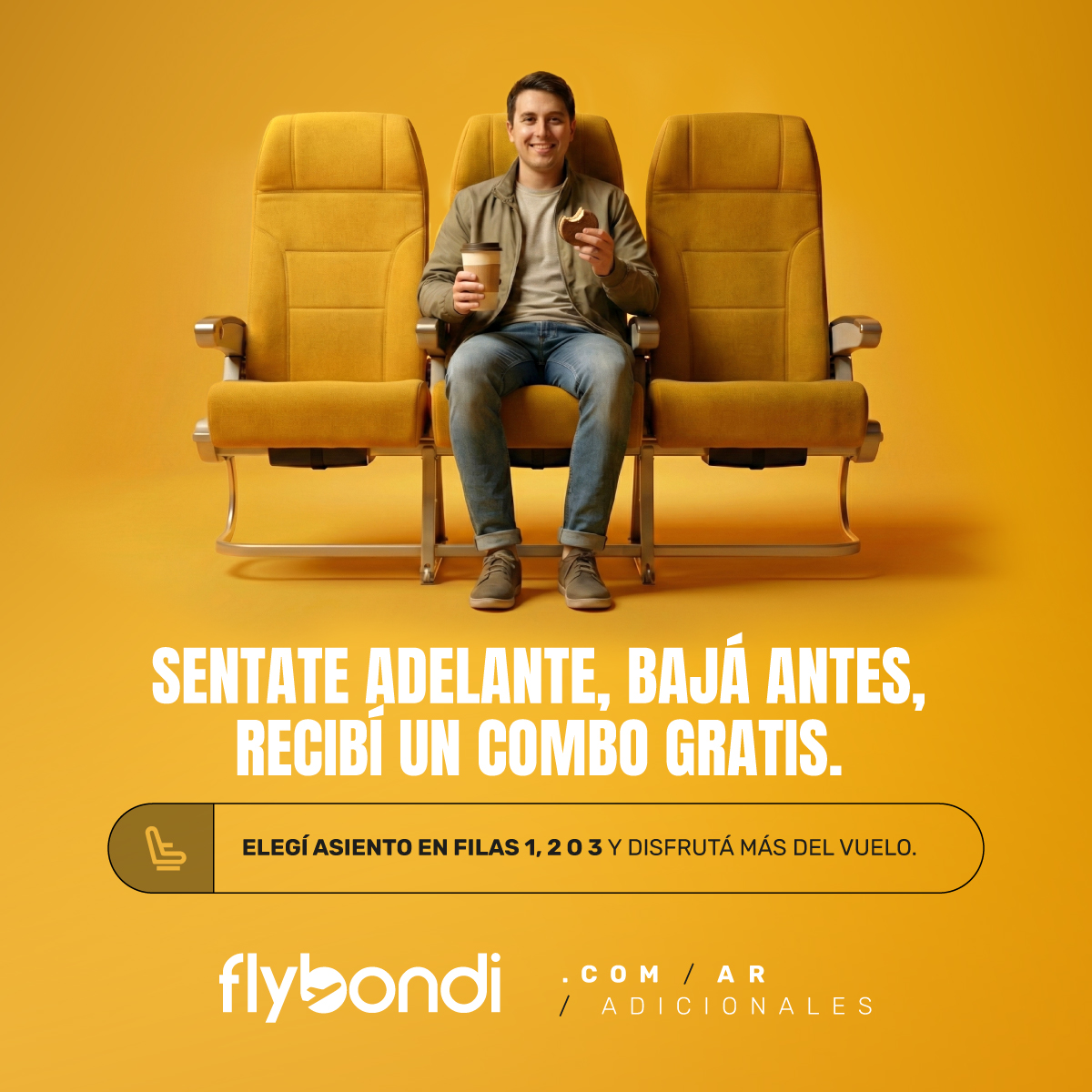 flybondioficial's tweet photo. Si elegís asiento en las filas 1, 2 o 3, tenés doble beneficio:
📍Bajás primero del avión
📍Incluye combo gratis (dulce o salado, vos elegís)
Elegí tu asiento 👉https://t.co/BDIDOWOMfw y seguí volando ultra barato 💛
#Flybondi #ViajaATuManera #ComboGratis https://t.co/WC0zTZ1Mx7