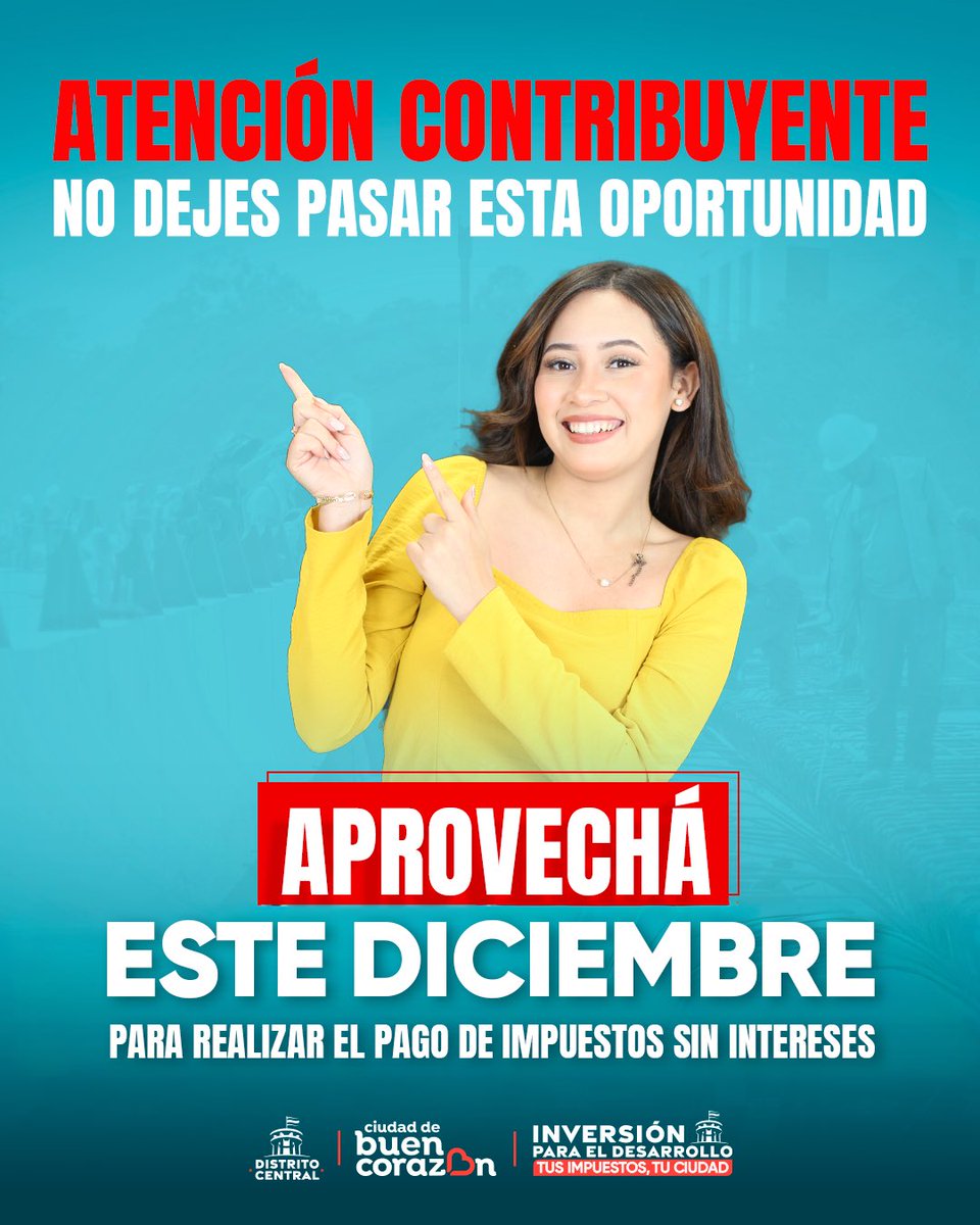 AlcaldiaDCHN's tweet photo. ✍🧾 ¡Ponete al día con la Alcaldía y terminá el año sin deudas!
Aprovechá nuestros planes de pago hasta 18 meses sin intereses por financiamiento y pagá tus impuestos de forma fácil, rápida y sin complicaciones. ✅💳📆
📞 2220-6086
💬 9295-2801
#AMDC #PoneteAlDía #PlanDePago #SinIntereses #ImpuestosMunicipales #CiudadDeBuenCorazón #CorazónDelCambio