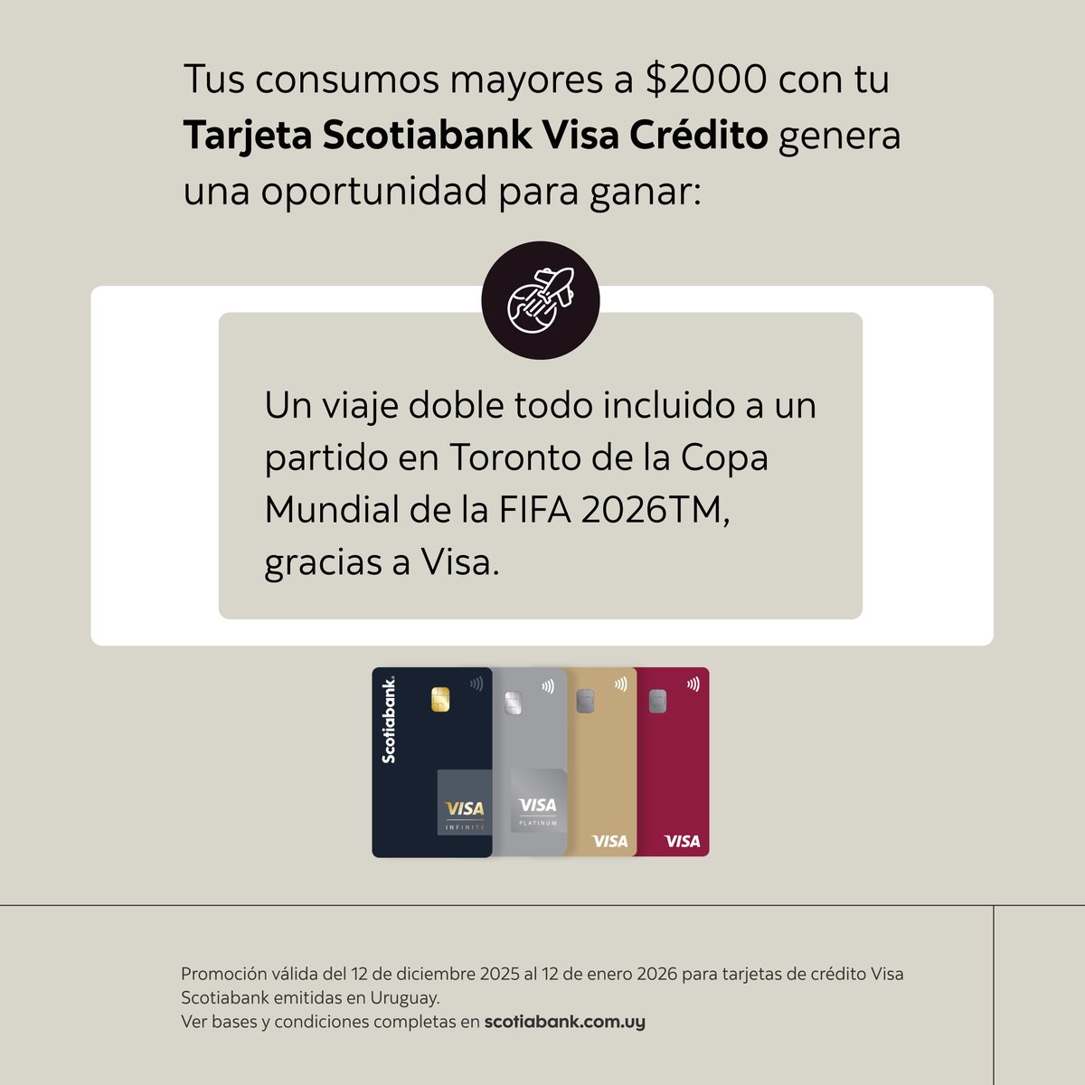 ScotiabankUy's tweet photo. Cuando pagás con tu tarjeta Visa Crédito de Scotiabank, no solo resolvés el día a día.
También sumás oportunidades para vivir el Munidal bien de cerca.⚽️

👉 Participá por un viaje al Mundial para dos y viví el fútbol desde la tribuna.

Más info en https://t.co/hFIbbR0gQK https://t.co/EgkmX86dv1