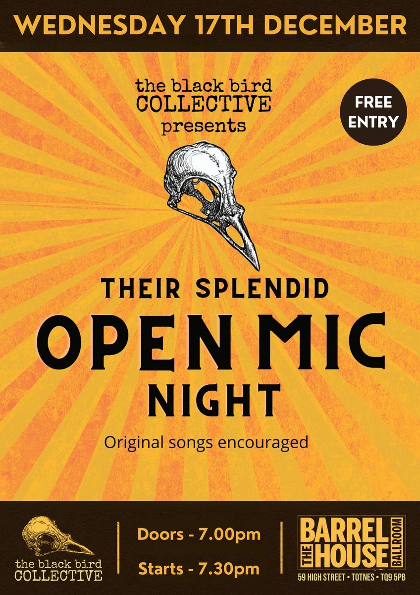 This WEDNESDAY 17th December, Join us for the last Black Bird Open Mic Night of 2025...

🔥 7pm
🔥 Free Entry
🔥 <a href="/bhtotnes/">𝗧𝗵𝗲 𝗕𝗮𝗿𝗿𝗲𝗹 𝗛𝗼𝘂𝘀𝗲, 𝗧𝗼𝘁𝗻𝗲𝘀</a> 

Spread the word, share &amp; invite friends:
facebook.com/events/s/black…

Link to all gigs:
linktr.ee/theblackbirdco… 

❤🔥💥💜🌱✨