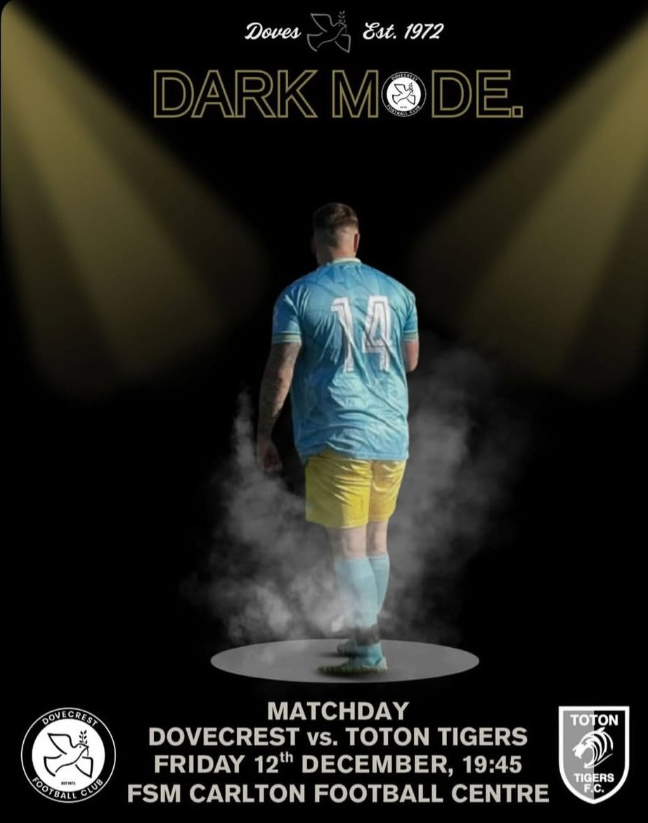 DovecrestFC's tweet image. S̶u̶n̶d̶a̶y̶ FRIDAY Football.

🆚 Toton Tigers 
🕖 7:45pm KO
🏟️ FSM Carlton Football Centre 

All the support welcome tonight. 

@TrentNavigation 

#DarkMode