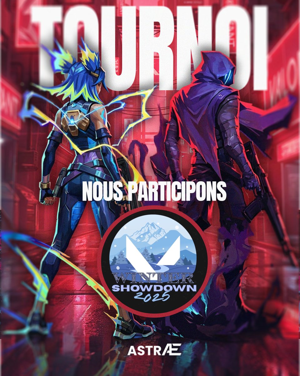 AstraeEsport's tweet photo. 🚨 | Annonce
Notre équipe Valorant participe ce weekend au tournoi Winter Showdown ❄️
Ça commence dès samedi à partir de 15h avec les playoffs !
Nos joueurs sont prêts à se battre pour obtenir la première place 🏆
#wintershowdown #VALORANT #Astrae #StillWeRise https://t.co/TNUwCzCK4n