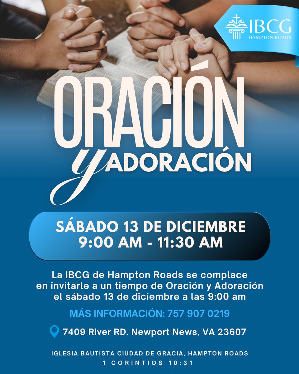 ibcgHamptonRoad's tweet image. La IBCG de Hampton Roads se complace en invitarle a un tiempo de Oración y Adoración

🗓️ Sábado 13 de diciembre
🕘 9:00 am
📍7409 River RD. Newport News, VA 23607

Contáctanos a través de WhatsApp
💬 757 907 0219

¡Te esperamos! No faltes.

#adoracioncristiana #oracion #worship