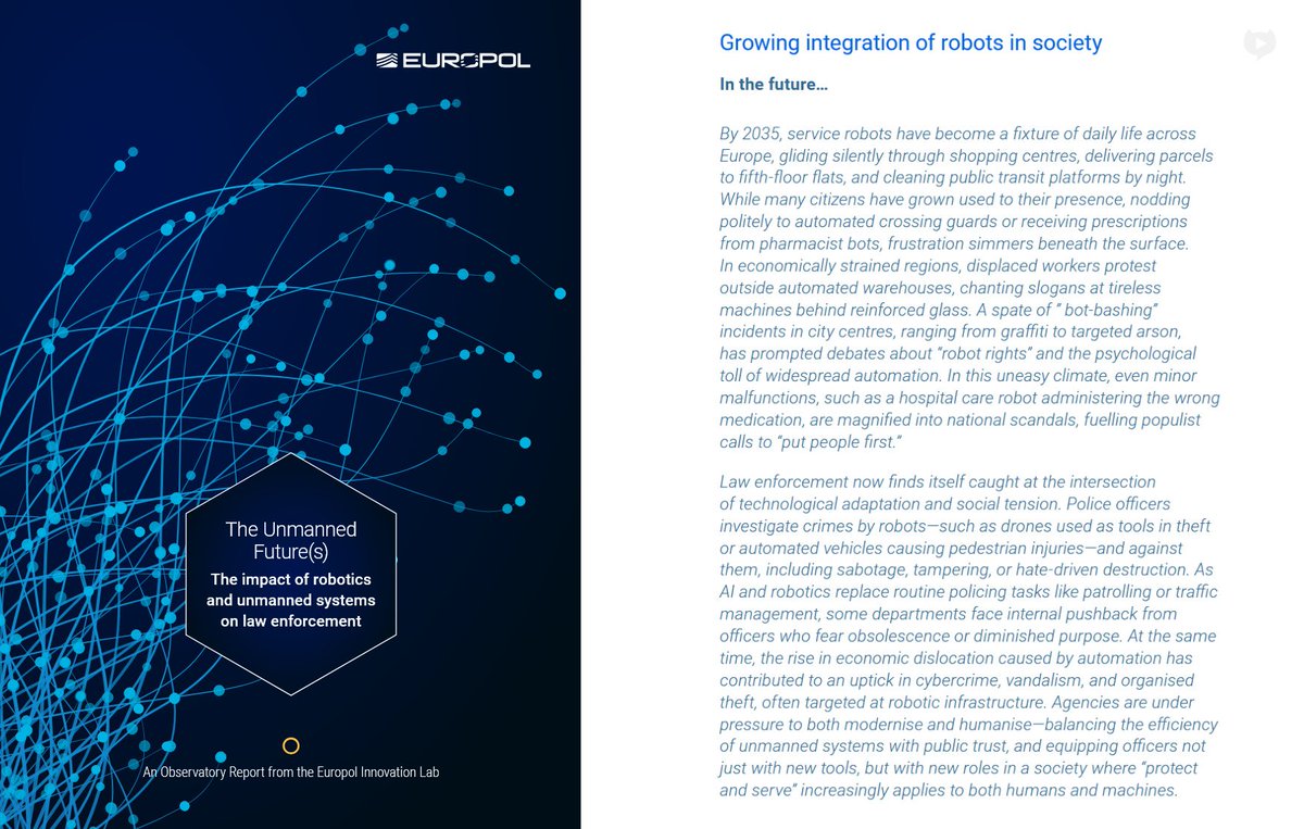 NEW - Europol releases 48-page report detailing how AI and robots may brainwash humans, trigger a Human-Machine war around 2035, and lead to a human uprising with "populist calls to 'put people first.'"
