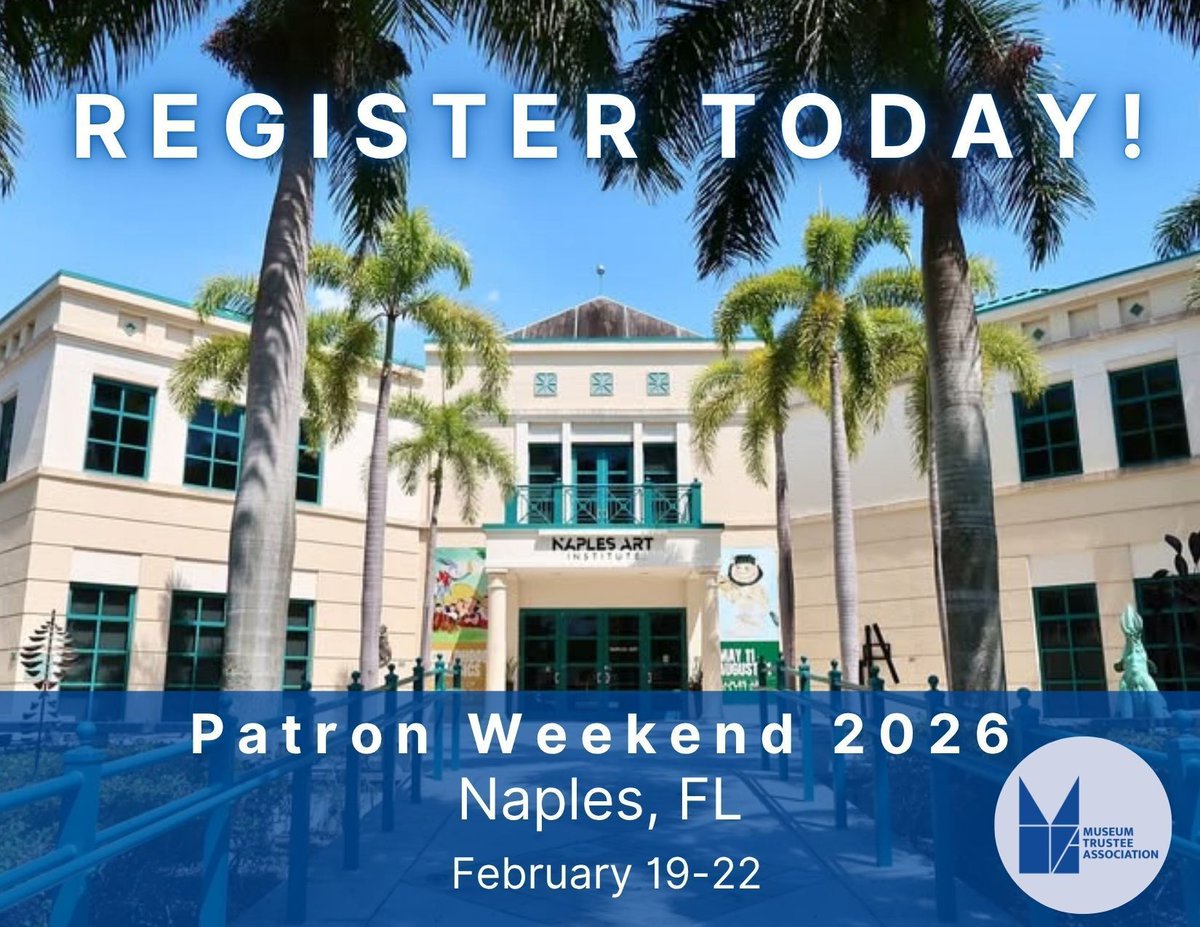 MuseumTrustee's tweet photo. Registration is open! Join MTA for the 2026 Spring Patron Weekend in Naples featuring exclusive collections visits and more. Register today and book your room at the Naples Grande Beach Resort to receive  MTA's discounted rate, you don't want to miss it! https://t.co/TdYvgVJ9r8 https://t.co/IoGenBVZsv