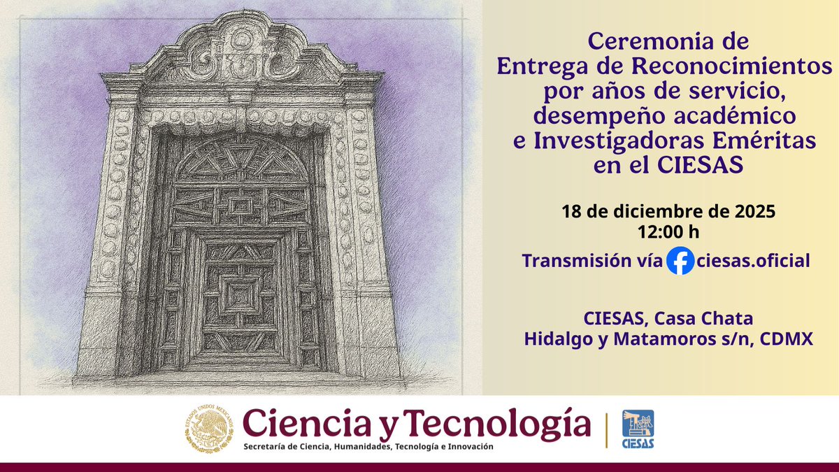 Te invitamos a ser parte de la Ceremonia de Entrega de Reconocimientos por años de servicio, desempeño académico e Investigadoras Eméritas en el #CIESAS.
🗓️18 de diciembre
⏰12:00 hrs.
📍#CasaChata / <a href="/ciesas/">CIESAS</a>.oficial