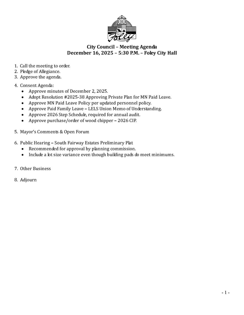 The agenda is set for Tuesday night's, Dec. 16, City Council meeting. Stay up to date on city business by reading minutes and agendas! #FoleyMN