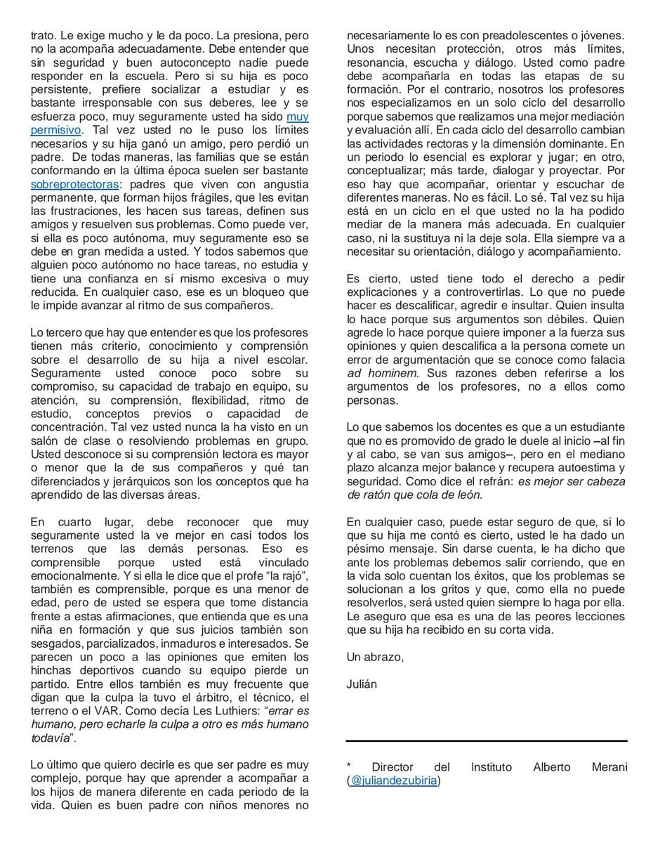 Estamos en los colegios en el cierre de año y uno de los temas que se analiza es el de los estudiantes no promovidos. Teniendo en cuenta eso, escribí: “Carta de un profesor a un padre cuya hija no fue promovida al grado siguiente”. Invito a todos los padres y madres a leerla: