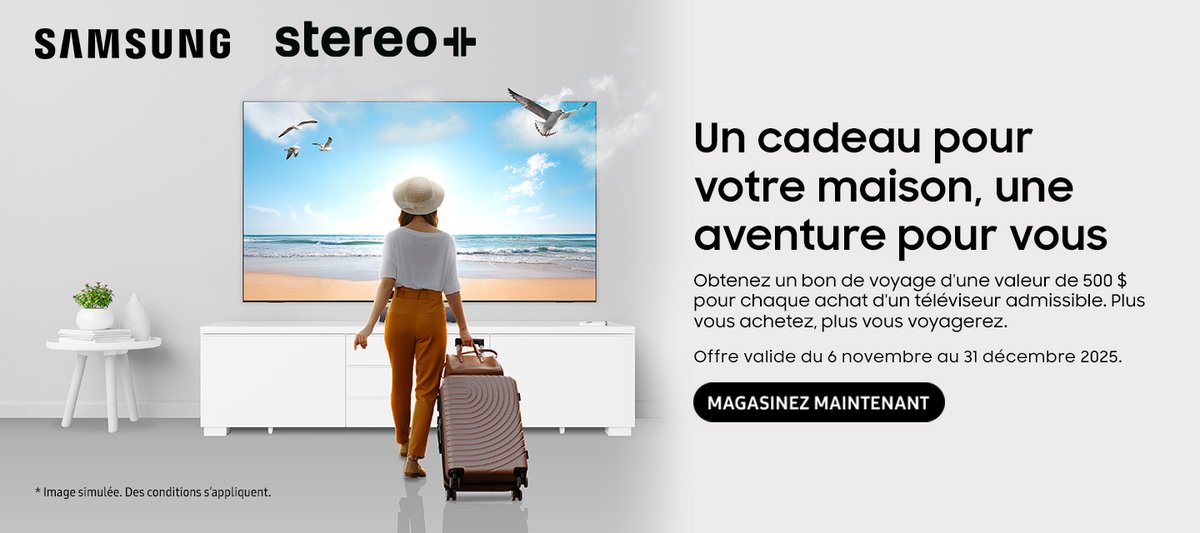 stereoplus's tweet photo. Chez Stereo+ Jusqu’au 31 décembre seulement, à l’achat d’un téléviseur Samsung admissible, tu obtiens un crédit voyage de 500 $! Oui, oui… une nouvelle télé et un voyage au soleil! Détails https://t.co/ZyCi67zCyW https://t.co/VwAnoLeEI5