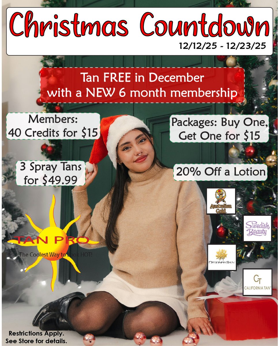 TanProUSA's tweet image. The Countdown to Christmas is ON at #TanPro! Stop in until 12/23/25 for discounts on lotion, credits, &amp;amp; more!
Ask us about our gift card sale!
#tanprousa #tanning #christmas #sunless #uv #tanningsalon #australiangold #designerskin #californiatan #swedishbeauty #jwowwbyjennifarley