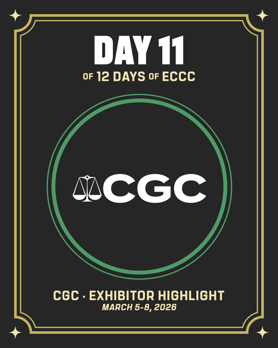 Day 11 is for the collectors... CGC will be exhibiting at ECCC all weekend long.

The final announcement reveals itself tomorrow…
Join us: ECCC26.com/BuyTickets