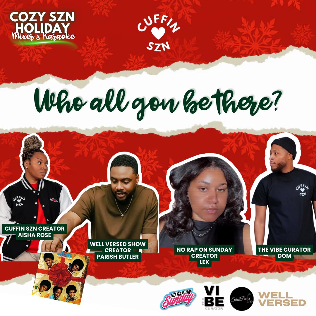 Tonight’s the night!! Pull up on ussss before it’s freezing this weekend! 🎄✨Since yall love to ask “Who all gon be there??” 😏 

Secure your ticket: cuffinszn.com/shop/p/cozy-sz…

Use code: MERRY for a promo price!