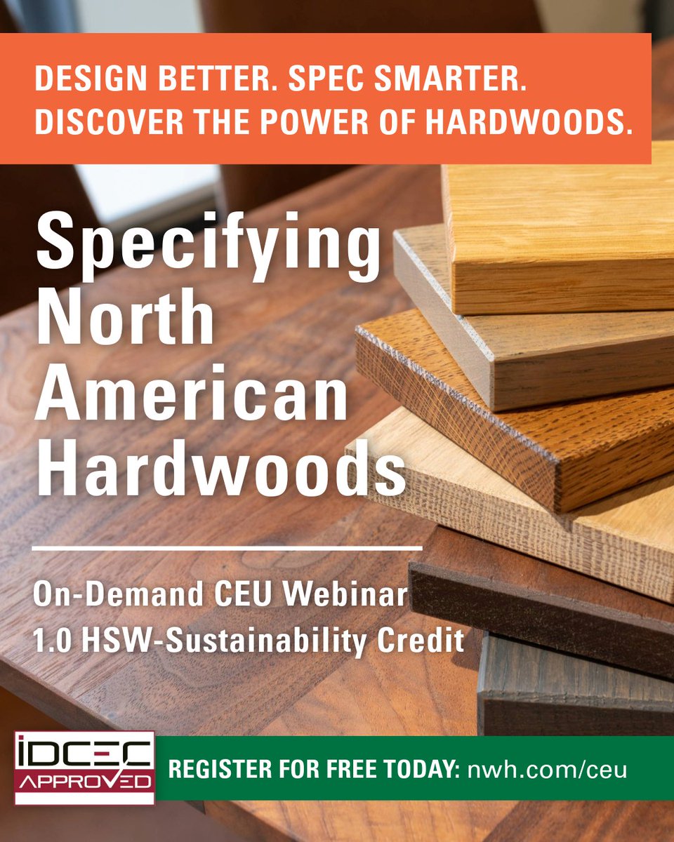 Earn 1.0 #HSW-Sustainability CEU Credit | FREE On-Demand Webinar!

🌳 Discover how North American hardwoods support stunning design, healthy interiors, and sustainable forestry.

🔗Register now: bit.ly/4iWz2GE

#IDCEC #CEUWebinar #RealAmericanHardwood