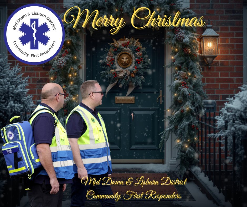 At Mid Down &amp; Lisburn District Community First Responders we would like to wish you all a very Merry Christmas from all the scheme members.
