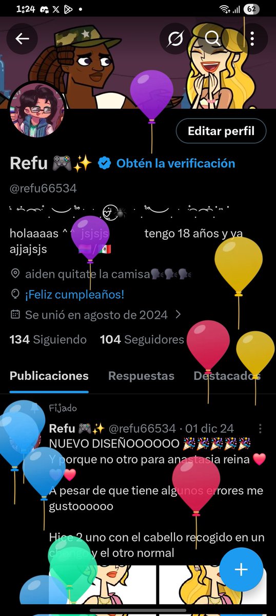 Pinche cuenta toda floja jajajs 
Pero hey es mi cumpleaños 
Día de los globos 🎶🎶🎶