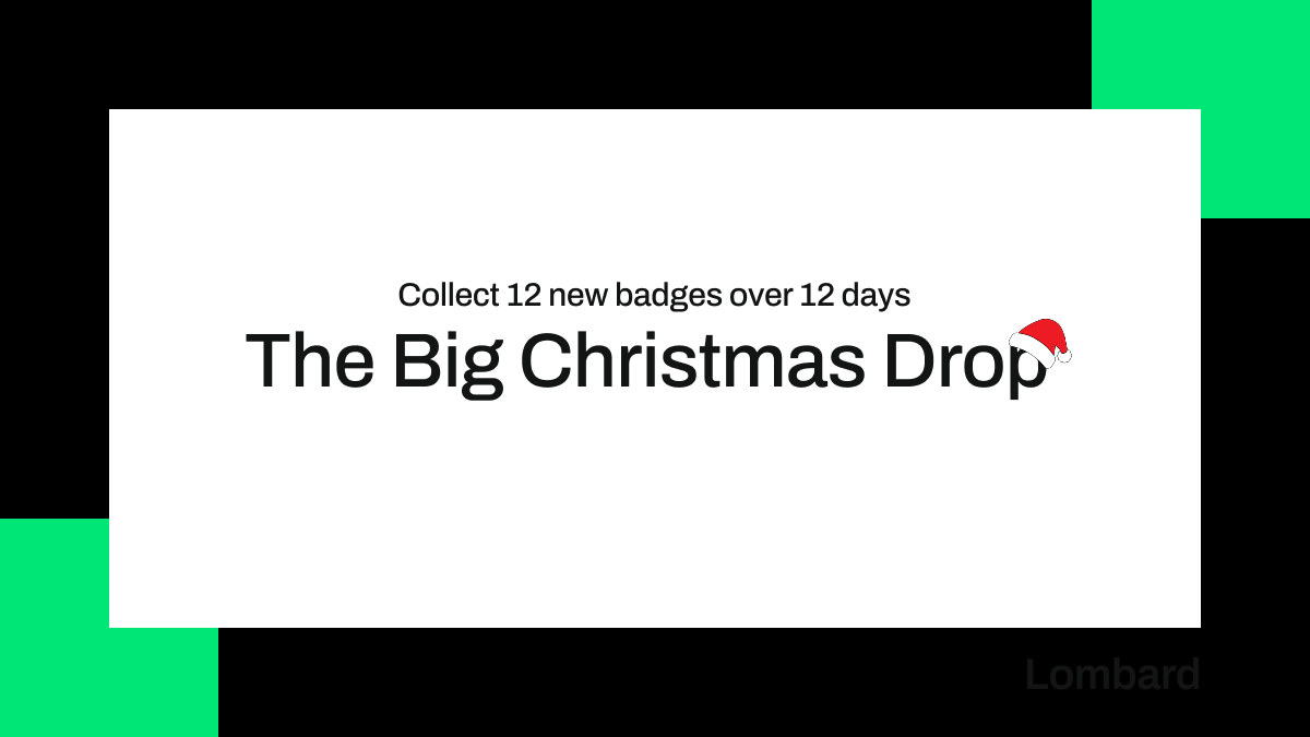 Lombard_Finance's tweet photo. It’s been a milestone year for Lombard - new assets, new chains, new products, $BARD, a fresh brand, and a growing ecosystem shaped by our users.

To celebrate, we’re launching The Big Christmas Drop: 12 new badges over 12 days.🎄

First badge arrives Sunday! Scroll to prepare👇 https://t.co/R0leWLItaV