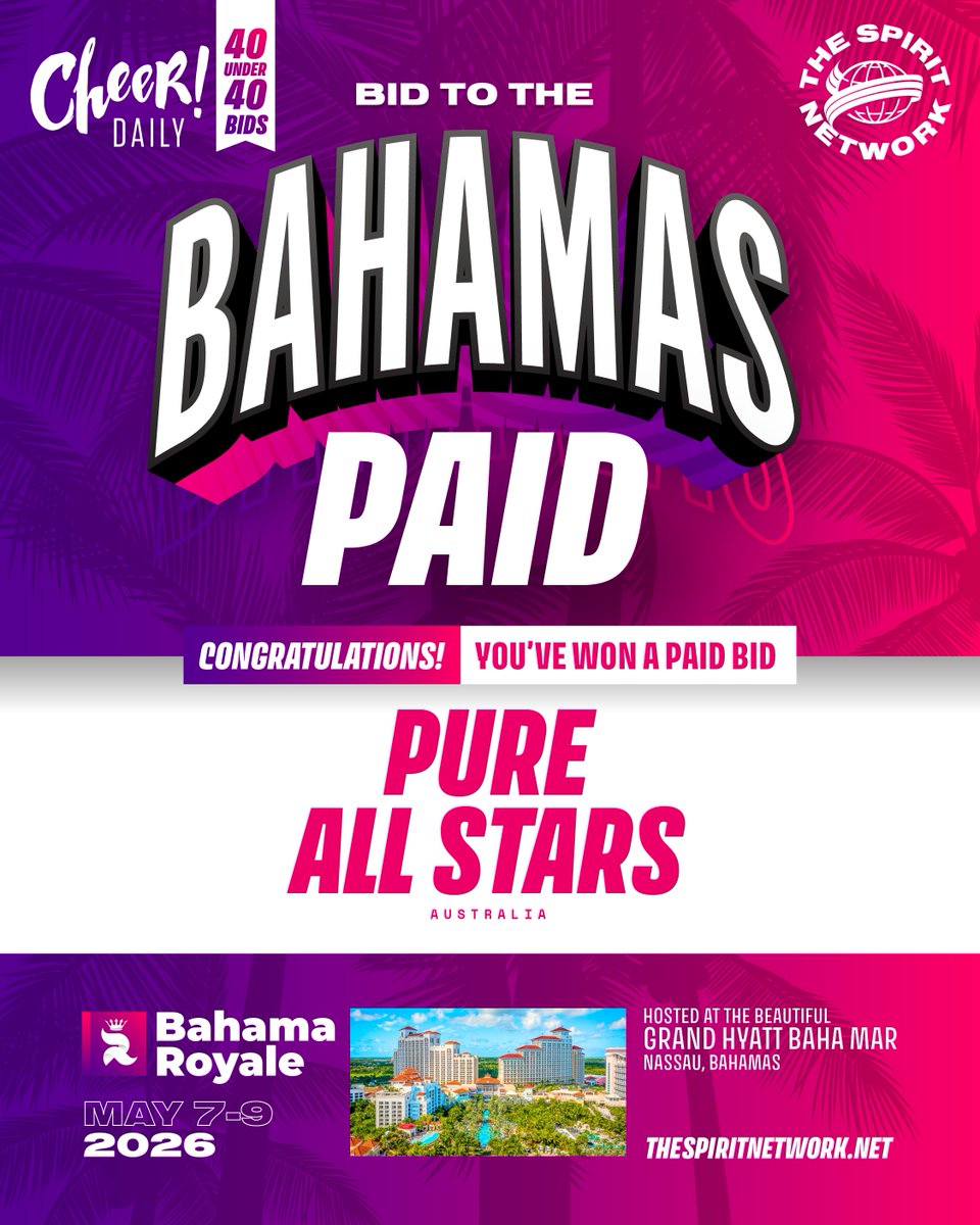 CheerDaily's tweet image. The attached programs have officially earned a Paid Bid for one team to the 2026 Bahama Royale Cheer and Dance Championships in Nassau, Bahamas!

This Cheercation event is set for May 8–9 at the luxurious Grand Hyatt Baha Mar.
Presented by Cheer Daily x The Spirit Network