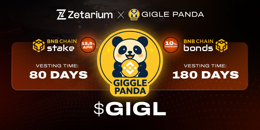 New Pools Are Live on Zetarium!

Zetarium × <a href="/GigglePandaBSC/">Giggle Panda</a>  partnership brings $GIGL Stake &amp; Bond pools live 🐼💛

🔹 Stake Pool
• 12.5% APR
• Vesting: 80 Days

🔹 Bond Pool
• 10% Discount
• Vesting: 180 Days

Choose your strategy and earn with a sustainable yield model on