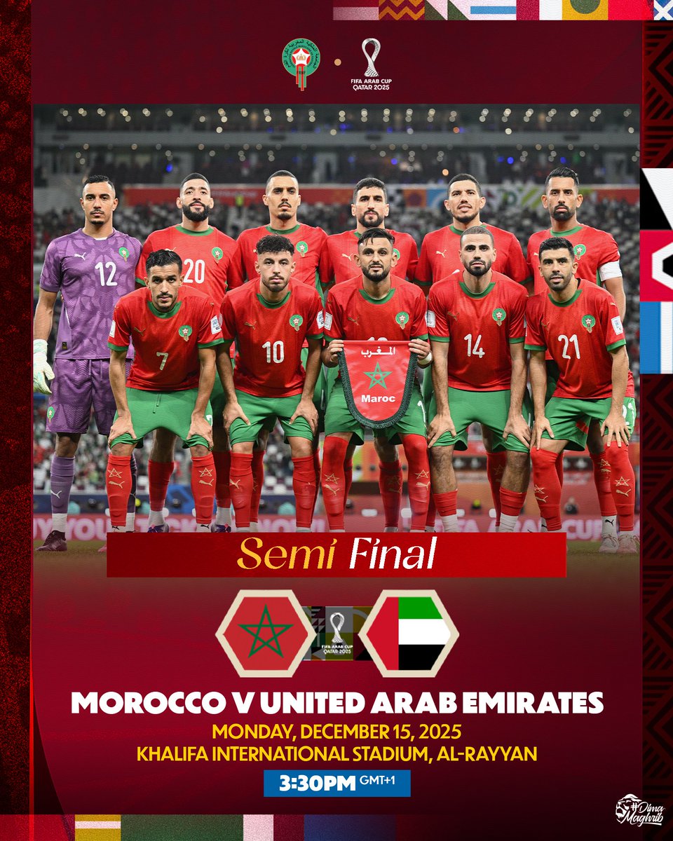 EnMaroc's tweet photo. يواجه منتخبنا الوطني منتخب الإمارات في نصف نهائي كأس العرب 2025™ 

🔜 Semi-finals: Our National Team faces United Arab Emirates in the FIFA Arab Cup Qatar 2025™ 🏆

#DimaMaghrib 🇲🇦 https://t.co/J66MAK0ikW