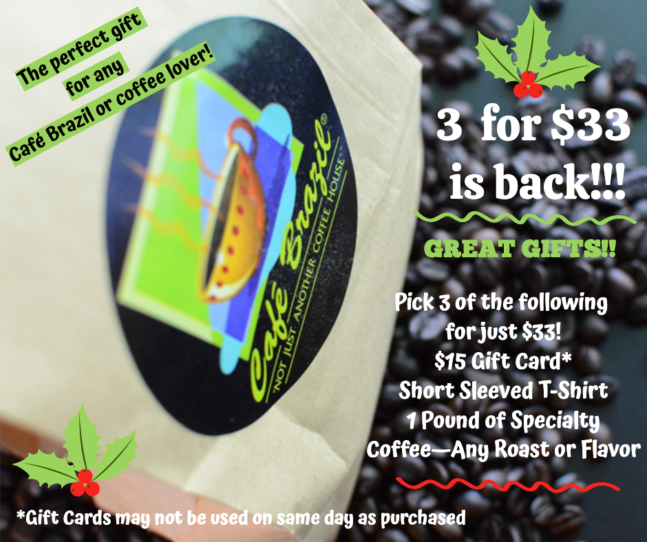 🎁 Unwrap the Flavor: 3 for $33 Special! - mailchi.mp/cafebrazil/our…
