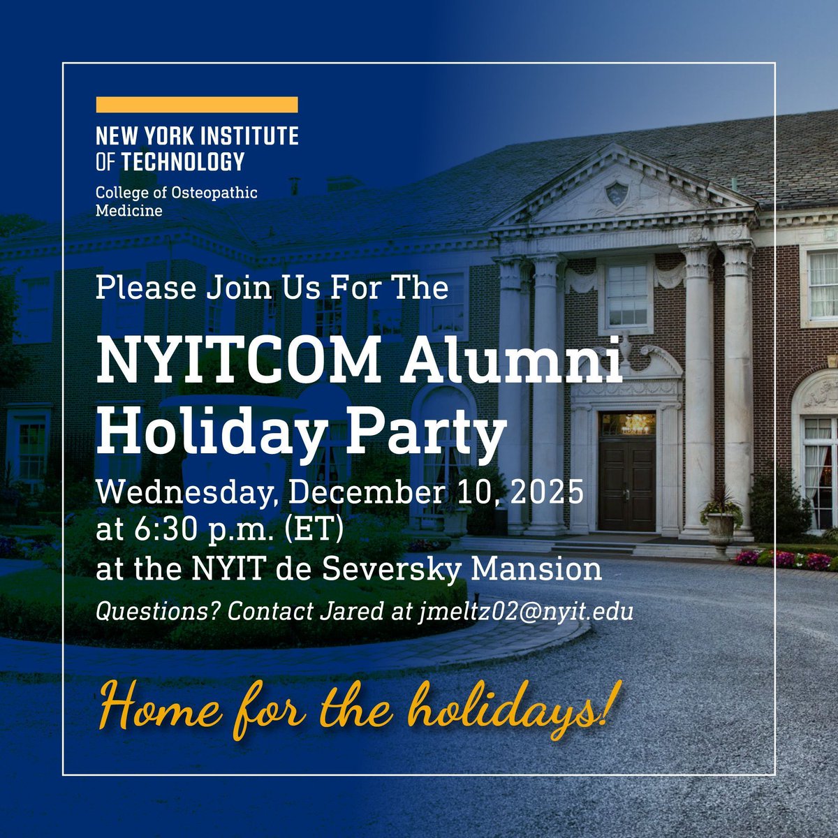NYITCOMDO's tweet image. Join us for the NYITCOM Alumni Holiday Party on December 10 at the beautiful NYIT de Seversky Mansion! Reconnect, celebrate, and toast the season with fellow alumni and friends. 

Learn more &amp;amp; RSVP  buff.ly/Q8hOotS

#NYITCOM #NYITCOMAlumni #HolidayParty #SeasonsGreetings