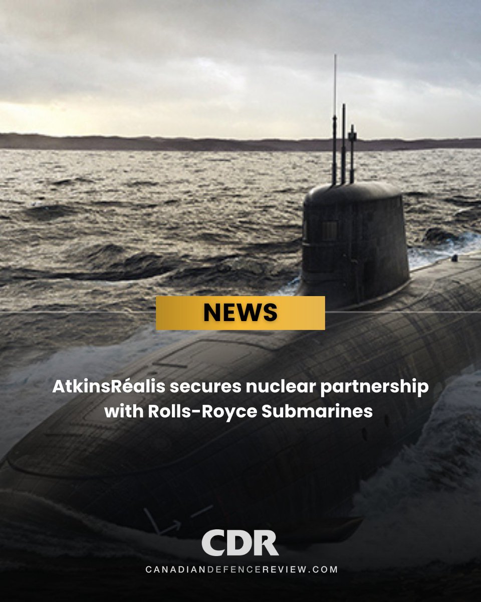 CDRmagazine's tweet photo. 🌊 @atkinsrealis to deliver nuclear propulsion and engineering capabilities to @RollsRoyce Submarines Limited, supporting the UK’s growing submarines program. Read more: https://t.co/MaBqdwep7T
#CanadianDefenceReview #CDRmagazine #CanadianDefence #Defence https://t.co/SawZkrCdj3
