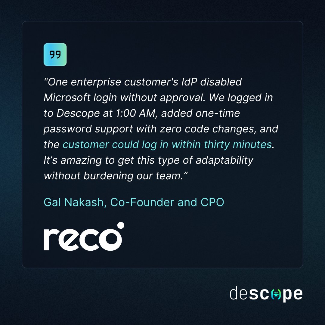 Auth is never "done"

B2B apps must adapt to enterprise needs and gracefully handle edge cases without dropping the ball on security.

Learn how <a href="/recolabs_ai/">Reco</a> uses <a href="/descopeinc/">Descope</a> to achieve:

☑️ Multi-tenant auth flexibility
☑️ Self-service SSO
☑️ No-code config changes

🧵👇