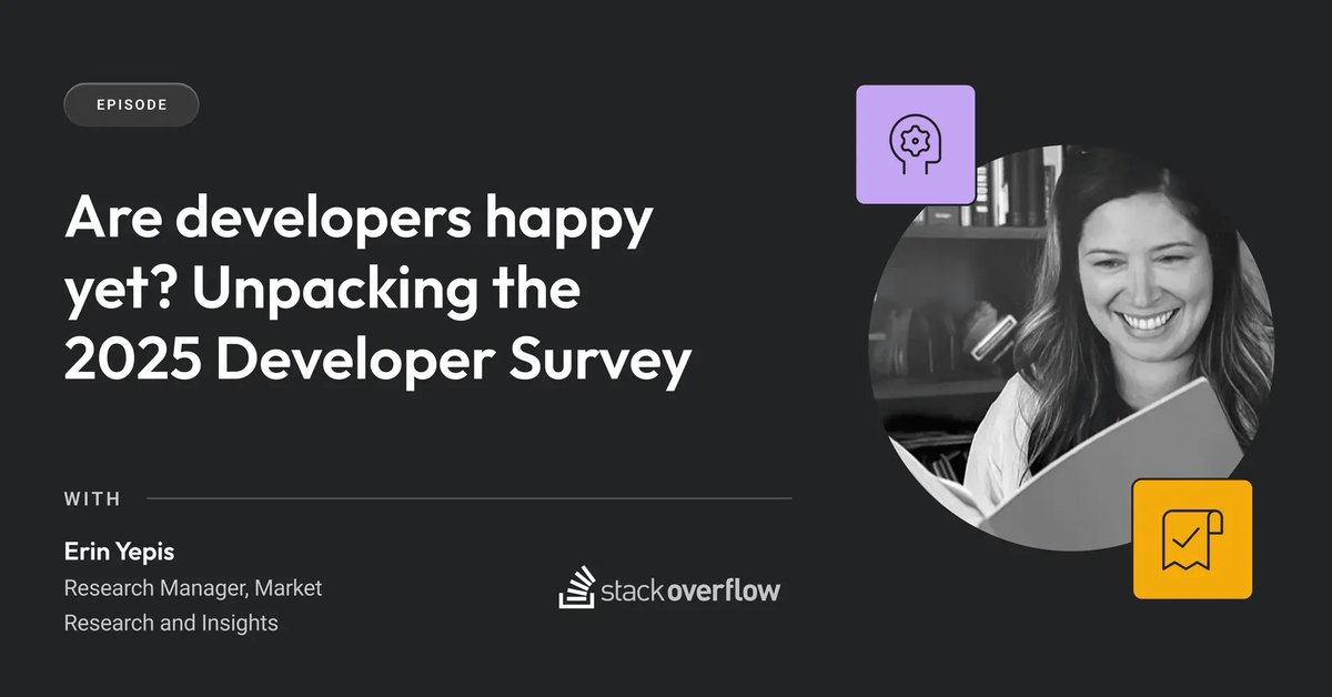 StackOverflow's tweet image. Our 2025 #DeveloperSurvey found that developer job satisfaction is finally on the rise, a reverse from a several year downward trend. Our Senior Analyst Erin Yepis returns to the @DevInterrupted podcast to explore this year&apos;s survey results, including why developers are happier…