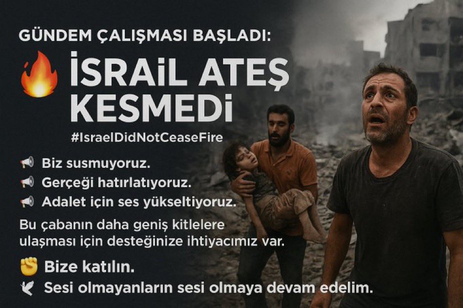 İSRAİL ATEŞ KESMEDİ #IsraelDidNotCeaseFire