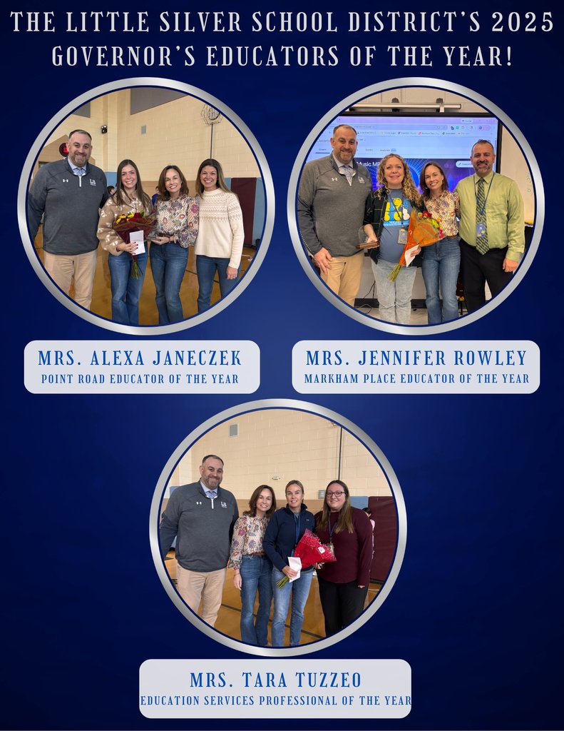 Join us in congratulating the 2025 Governor's Educators of the Year for the Little Silver School District.