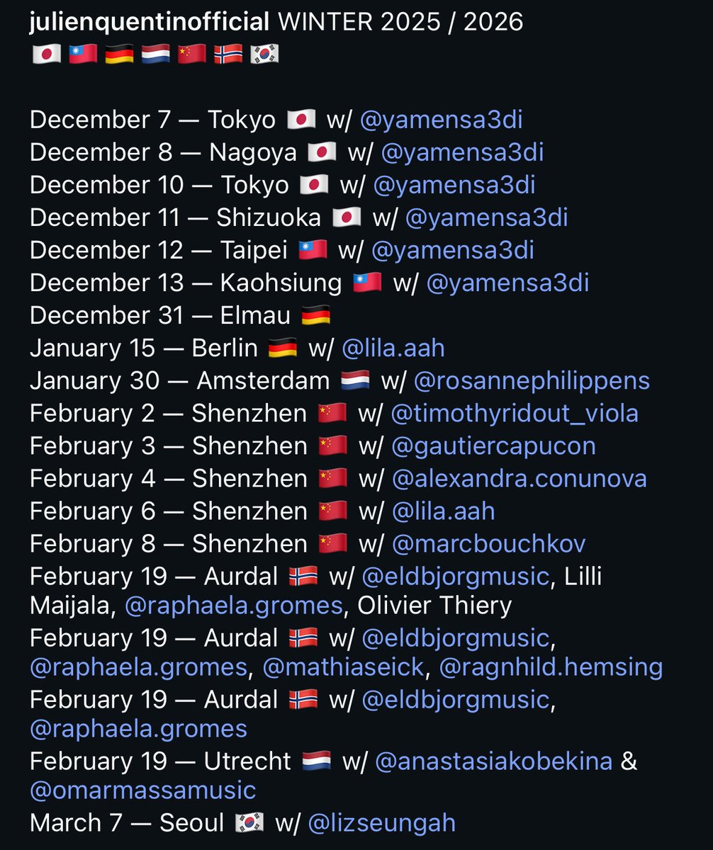 julienquentin's tweet photo. WINTER TOUR DATES 2025 / 2026
🇯🇵🇹🇼🇩🇪🇳🇱🇨🇳🇳🇴🇰🇷 https://t.co/8fzS3vQ2MV