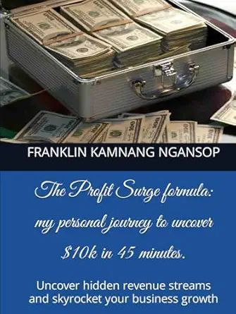 thinkers360's tweet image. The Profit Surge formula buff.ly/43sDtAd via @ Franklin Kamnang Ngansop on @Thinkers360 #Coaching #LeanStartup #Startups 📣 Thought Leader? Amplify your voice here: buff.ly/9EkRsve