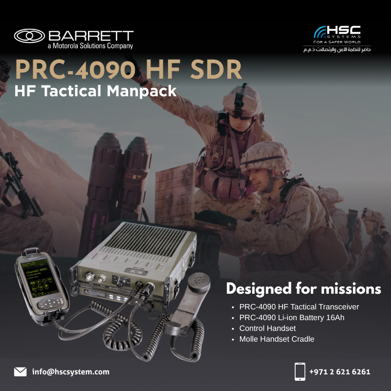 The Barrett PRC-4090 delivers secure, long-range communication for missions that go beyond the grid.

#HSCS 
#forasaferworld #uae #abudhabi #dubai #digitaltransformation
#BarrettCommunications 
#TacticalCommunications #HFManpack 
#ملتزمون_ياوطن
#نتصدر_المشهد