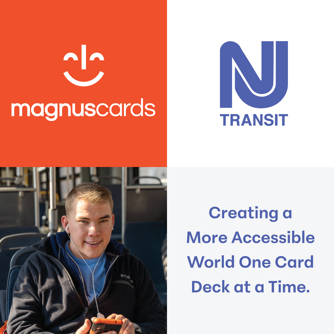 In partnership with Magnusmode, NJ TRANSIT supports autistic and neurodiverse customers through MagnusCards, a free app that uses step-by-step Card Decks to teach life skills like riding public transportation. Learn more at njtransit.com/magnusmode