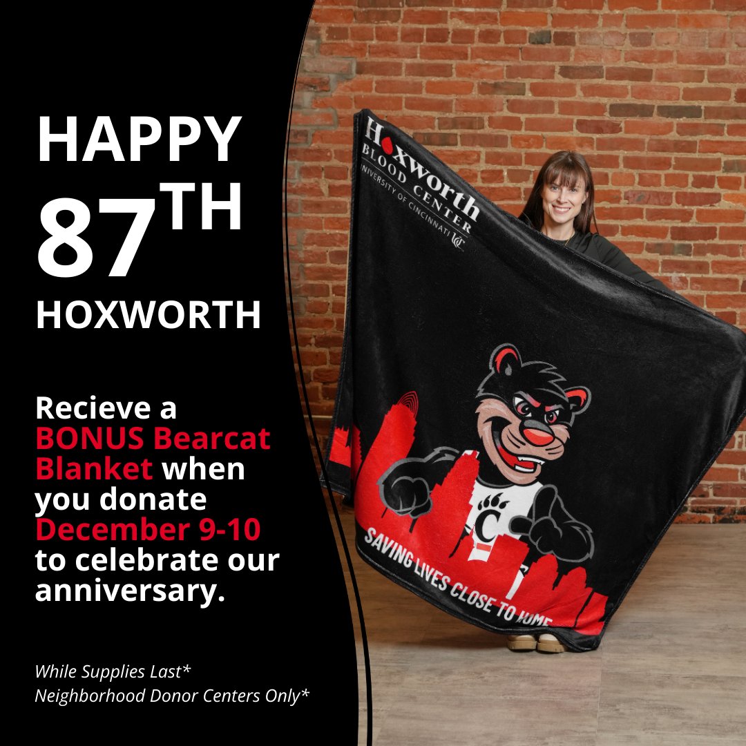 HoxworthUC's tweet photo. Celebrate 87 years of saving lives with us! Donate blood or platelets at any Neighborhood Donor Center December 9-10 and receive the Hoxworth Hero Backpack plus a BONUS Bearcat Blanket while supplies last! 🎉
Schedule today: https://t.co/NNLMW048OC
#BonusDays #DonateBlood https://t.co/pRC6Lr4nwT
