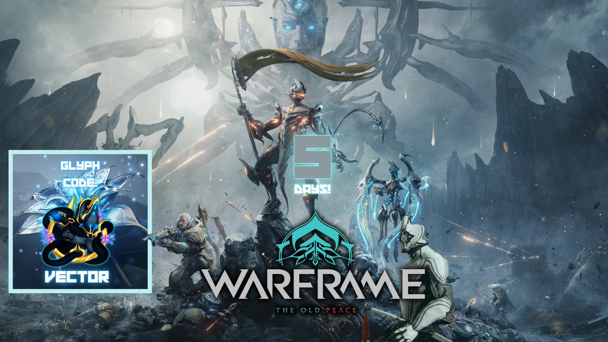 PNx_VecToR's tweet photo. 5 DAYS!
Tenno are YOU ready for "The Old Peace" Update, when it drops 10th December?
#TheOldPeace #Warframe #WFCC #WarframeContentCreator #WarframeTheOldPeace https://t.co/7Fy4tdVwFQ