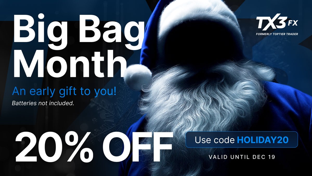 tx3funding's tweet photo. Big Bag Month = Big savings. 🎁
Get 20% OFF all FX Challenges with code HOLIDAY20.
Valid until Dec 19.

#TX3Funding #Forex #PropTrading https://t.co/AuqdRQ3Suf