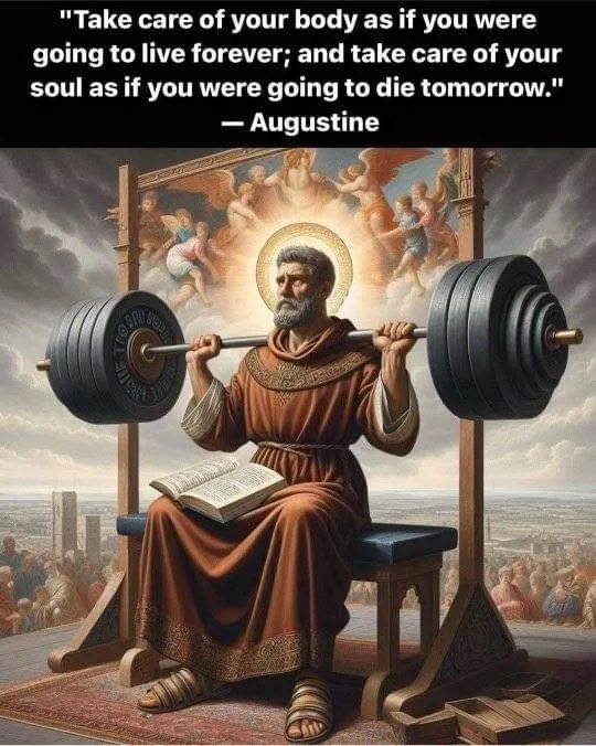 Workout. Eat right. Read your Bible. Pray to our Living God.