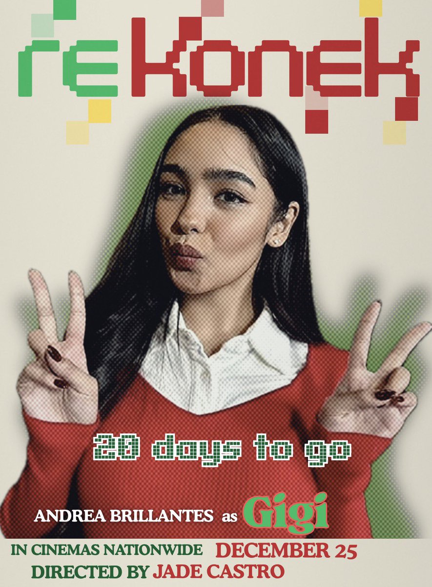 20 days to go— REKONEK NA 🛜

Andrea Brillantes shines in Rekonek, an official MMFF entry — in cinemas this December 25!

<a href="/iamandrea_b/">Andrea Brillantes</a> | #AndreaBrillantes 
#Rekonek